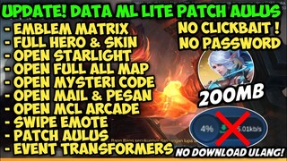 Data ML Lite Full Event 200Mb Terbaru Patch Aulus - Ml Lite - Mlbb Lite - Cara Atasi Lag ML