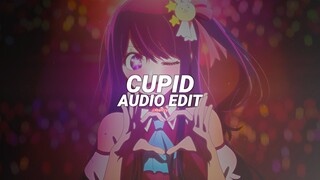 cupid (twin version) - fifty fifty [edit audio]