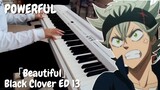 [Full] Black Clover ED 13 - "Beautiful" by TREASURE | Piano Cover