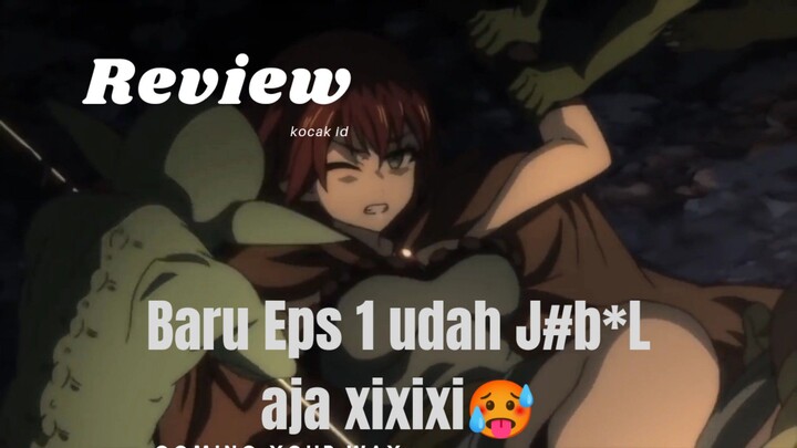 dikira udah aman eh ternyataa🥵‼️(GOBLIN SLAYER) - anime keren tapi.... #reviewanime