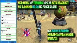 MOD MENU VIP MPG V8 Plus Config Anti Bannednya, Langsung Ngerusuh di RANKED!