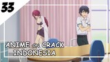 Digrebek Murid Sendiri [ Anime On Crack Indonesia ] 33
