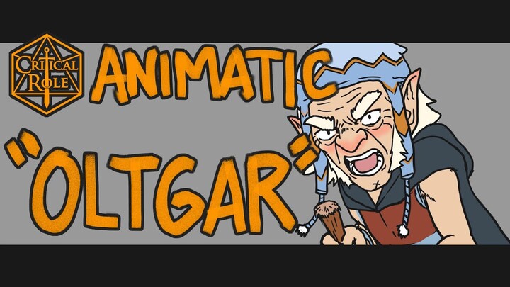 Critical Role Animatic: "Oltgar" (C3E21)