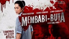 MEMBABI BUTA | INDO MOVIE | TRILLER HOROR