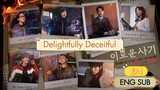 Delightfully Deceitful Episode 4 English sub