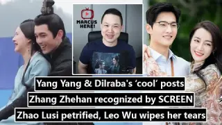 Leo Wu wipes petrified Zhao Lusi's tears/ Zhang Zhehan selected by SCREEN/ Yang Yang & Dilraba