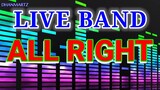 LIVE BAND || ALL RIGHT