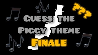 Guess The Piggy Theme [FINALE]