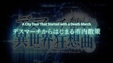 DEATH MARCH TO THE PARALLEL WORLD RHAPSODY EP 1