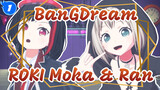 [MMD / BanGDream / Tarian] Moka & Ran / ROKI
(Vo. Sakura Ayane & Misawa Sachika)_1