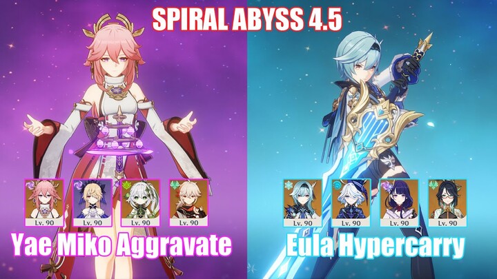 C0 Yae Miko Aggravate & C0 Eula Hypercarry | Spiral Abyss 4.5 | Genshin Impact