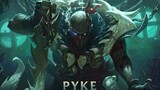[ลีกออฟเลเจ็นดส์] ช่วงเวลาต่อสู้ที่ยอดเยี่ยมของ Pyke