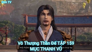 Vô Thượng Thần Đế TẬP 159-MỤC THANH VŨ