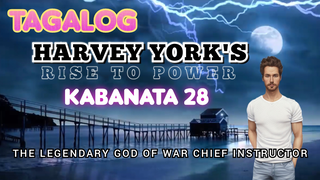 Harvey York's Rise to Power | Tagalog | Kabanata 28 | Novel | Nagkakamali Kayo Ng Inapi...