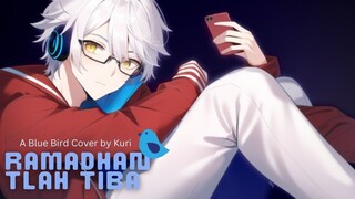 Ramadhan Tlah Tiba - Blue Bird Parody