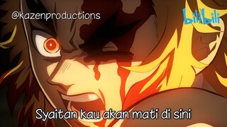 HALAL RENGOKU - AKAZA VS RENGOKU - MALAY DUB (FINAL)