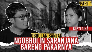 GUSTI GINA: KOTA GAIB SARANJANA DI PULAU KOTABARU