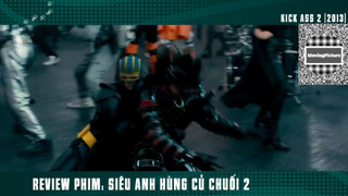 (P10) Siêu Anh Hùng Củ Chuối Bựa #ReviewPhim