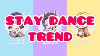 TTD 3 / Stay dance trend / Demon Slayer