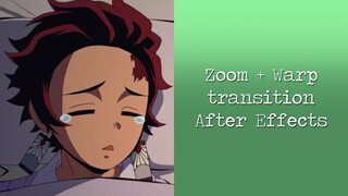 Zoom + Warp Transition︱After Effects ツ