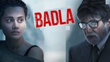 Badla (2019) Full Movie With {English Subs}