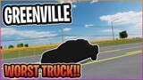 WORST TRUCK IN GREENVILLE || Greenville ROBLOX