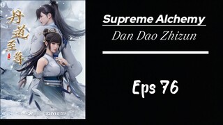 Supreme Alchemy Eps 76 Sub indo (HD)