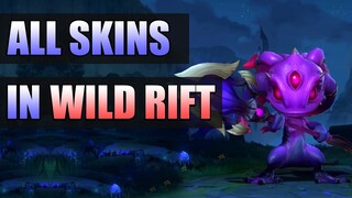 ALL SKINS IN WILD RIFT CLOSED BETA