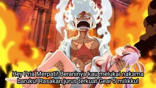 LUFFY MARAH BESAR! GEAR 5 MUNCUL! NAKAMA BARUNYA DIHABISI OLEH ROB LUCCI DI PULAU EGGHEAD! ONE PIECE