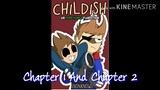 Fanfiction Reading- Childish ~A TomTord Fanfic~ //Chapter 1 And Chapter 2//