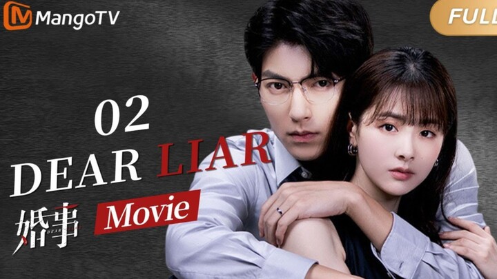 🇨🇳 Dear Liar (2023) | Full Version | Part 2 | Eng Sub | HD