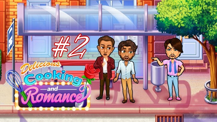Delicious - Cooking and Romance | Gameplay Part 2 (Level 7 to 9)