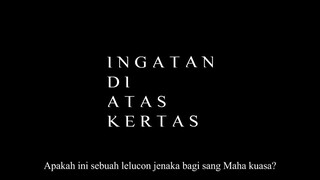 Ingatan Di Atas Kertas| Teaser