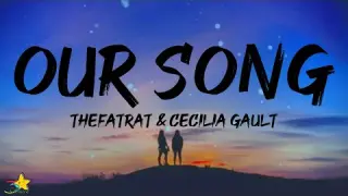TheFatRat & Cecilia Gault - Our Song (Lyrics)