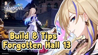 Honkai: Star Rail Forgotten Hall Stage 13 Gameplay, Serval Carry!