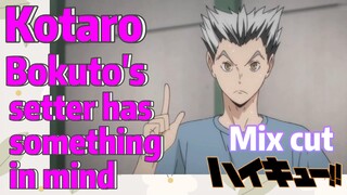 [Haikyuu!!]  Mix cut | Kotaro Bokuto's setter has something in mind