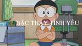 Khi Nobita cũng trở thành BẬC THẦY TÌNH YÊU