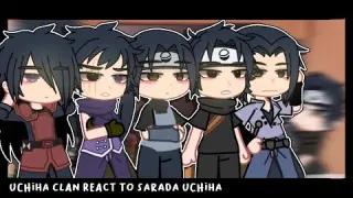 Uchiha Clan react to Sarada Uchiha || giruuyi ||