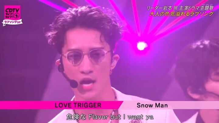 SnowMan love trigger CDTV 021224