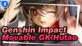 Genshin Impact|[Movable GK Hutao]Eat well, drink well, and go well！！！_A1