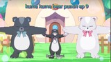 kuma kuma kuma bear punch ep 9