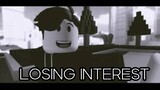 Losing Interest - A Roblox Music Video