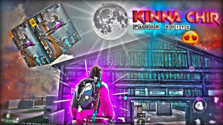 Kinna Chir  Slowed + Reverb - PUBG MONTAGE EDIT BY Saqib editz