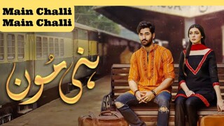 Main Challi Aye Chhad Ke Gali | Full Song | Honey.Moon | Green TV