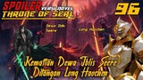 SPOILER Throne Of Seal Episode 96 Kematian Dewa Iblis Seere Ditangan Long Haochen