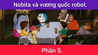 Nobita và vương quốc robot p5