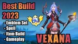 Vexana Best Build 2023 | Top 1 Global Vexana Build | Vexana - Mobile Legends | mlbb