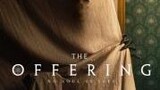 The Offering (2023) English Full Movie