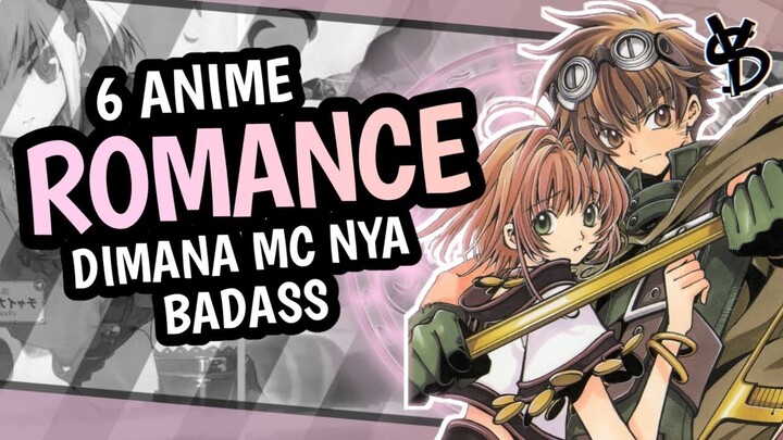 6 Rekomendasi Anime Romance Dengan MC Badass
