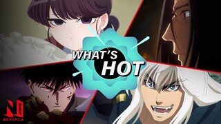 Anime to Watch: Hot and New July 2022 | Netflix Anime